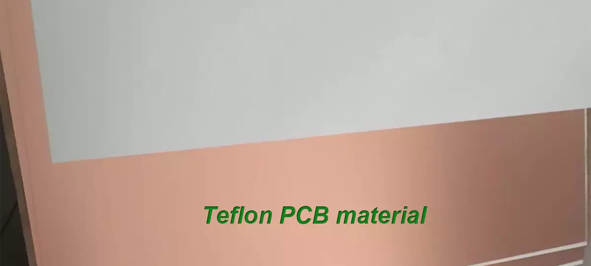 Teflon PCB Material